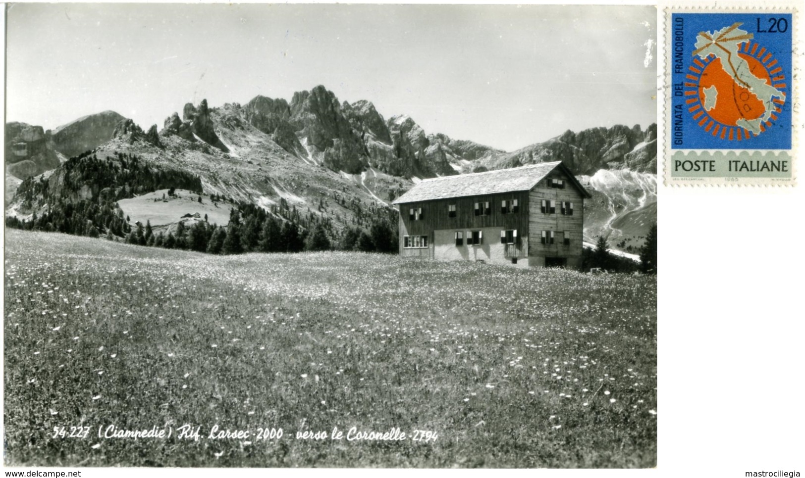 CIAMPEDIE  VIGO DI FASSA  TRENTO  Rifugio Larsec 2000 Verso Le Coronelle  Dolomiti  Nice Stamp - Trento