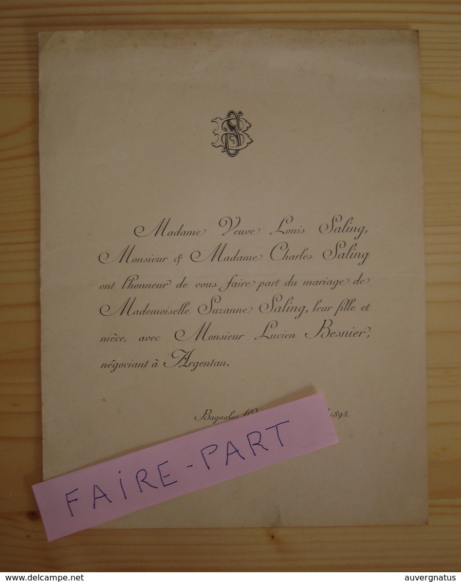 FAIRE-PART MARIAGE 1894 BESNIER # SALING Bagnoles Argentan Orne * - Huwelijksaankondigingen