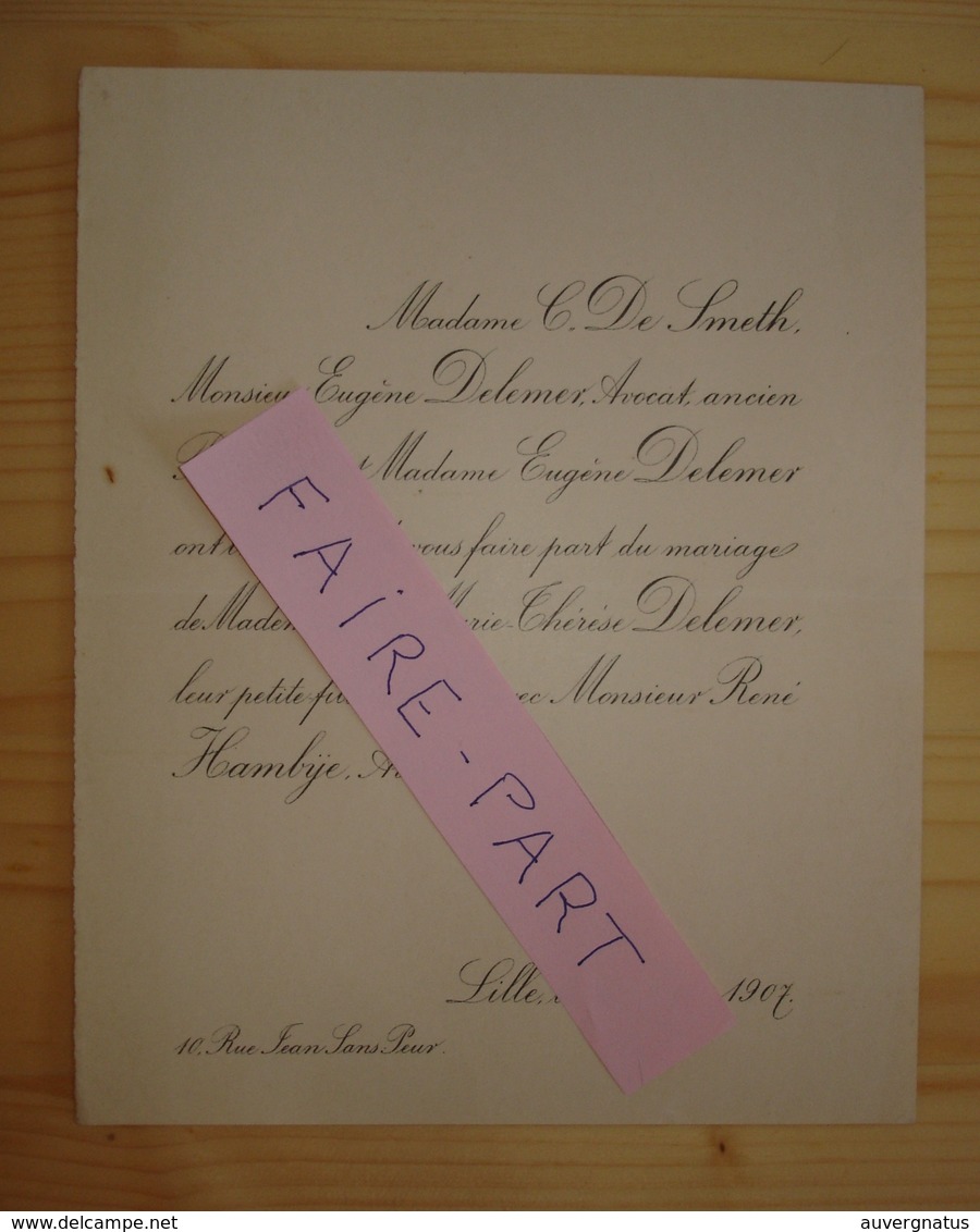 FAIRE-PART MARIAGE 1907 HAMBYE # DELEMER DE SMETH Avocat Bâtonnier Lille Nord - Mariage