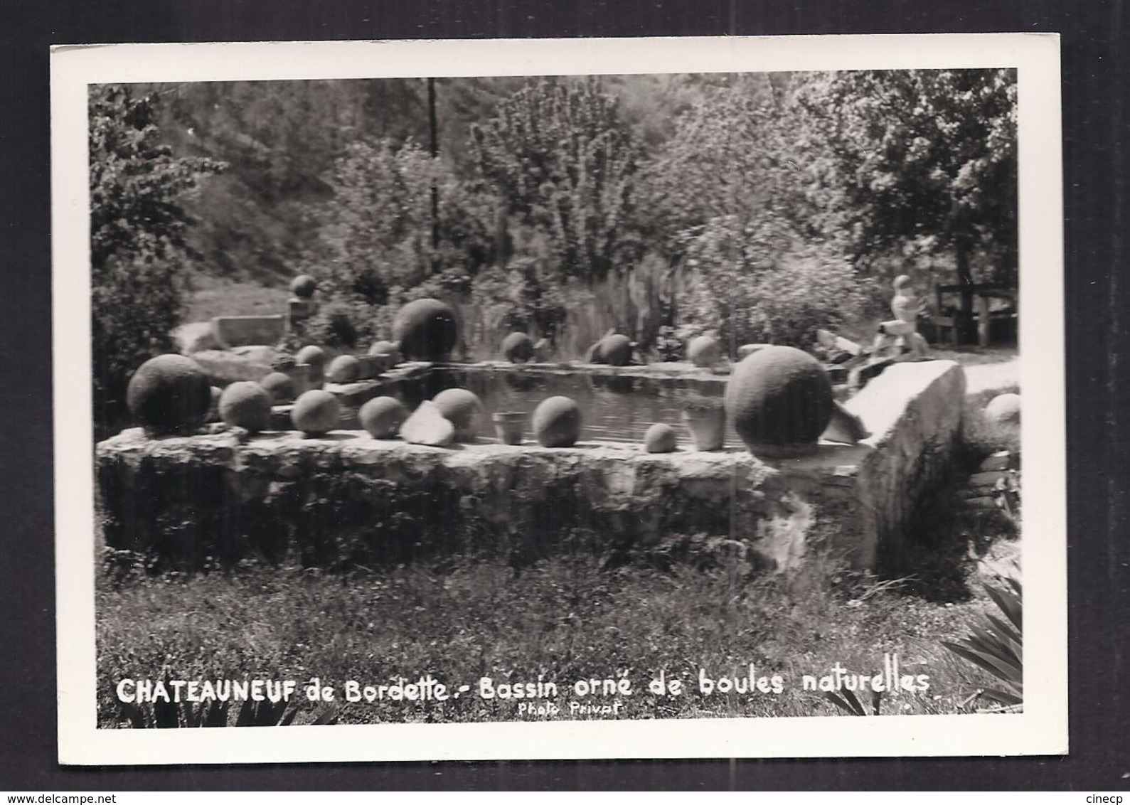 CPSM 26 - CHATEAUNEUF De BORDETTE - Bassin Orné De Boules Naturelles - TB PLAN Jardin - Autres & Non Classés