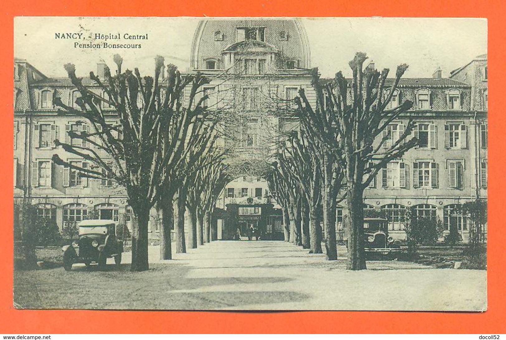 CPA 54 Nancy " Hopital Central , Penssion Bonsecours " Automobiles - Nancy