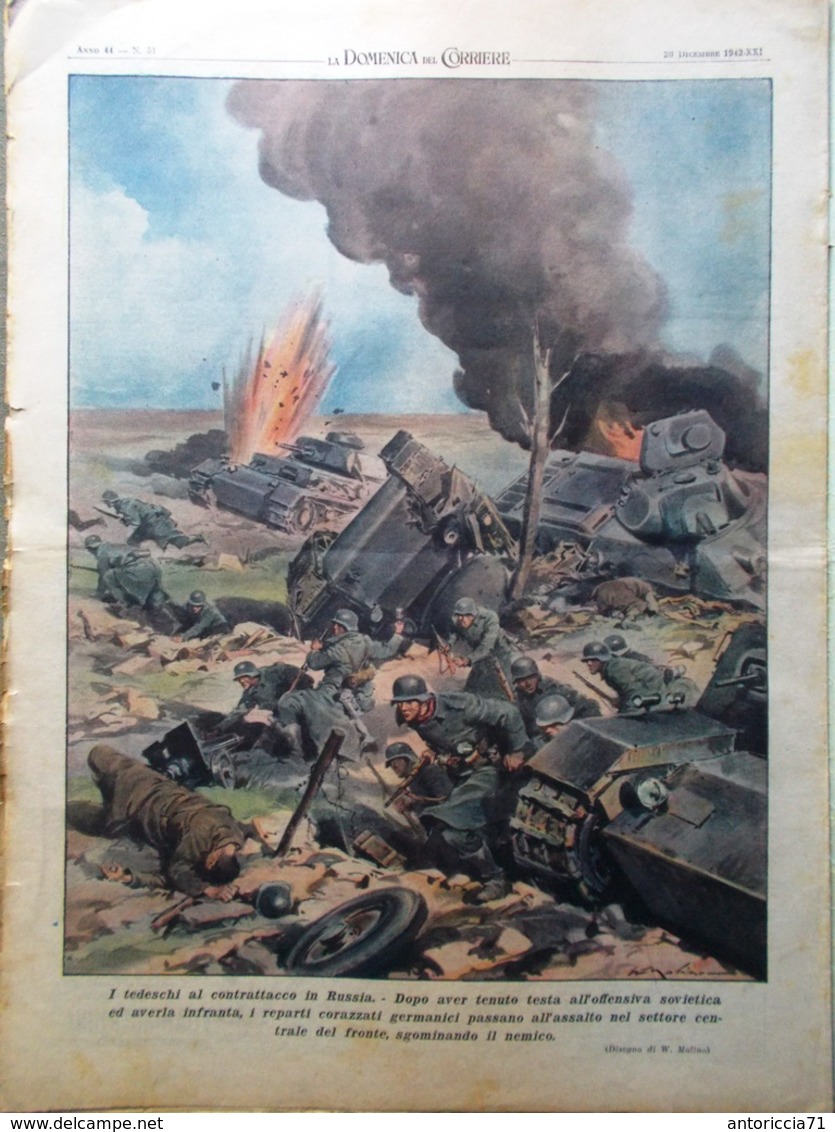 La Domenica Del Corriere 20 Dicembre 1942 WW2 Italiani Tunisia Servizio A Russia - Guerra 1939-45