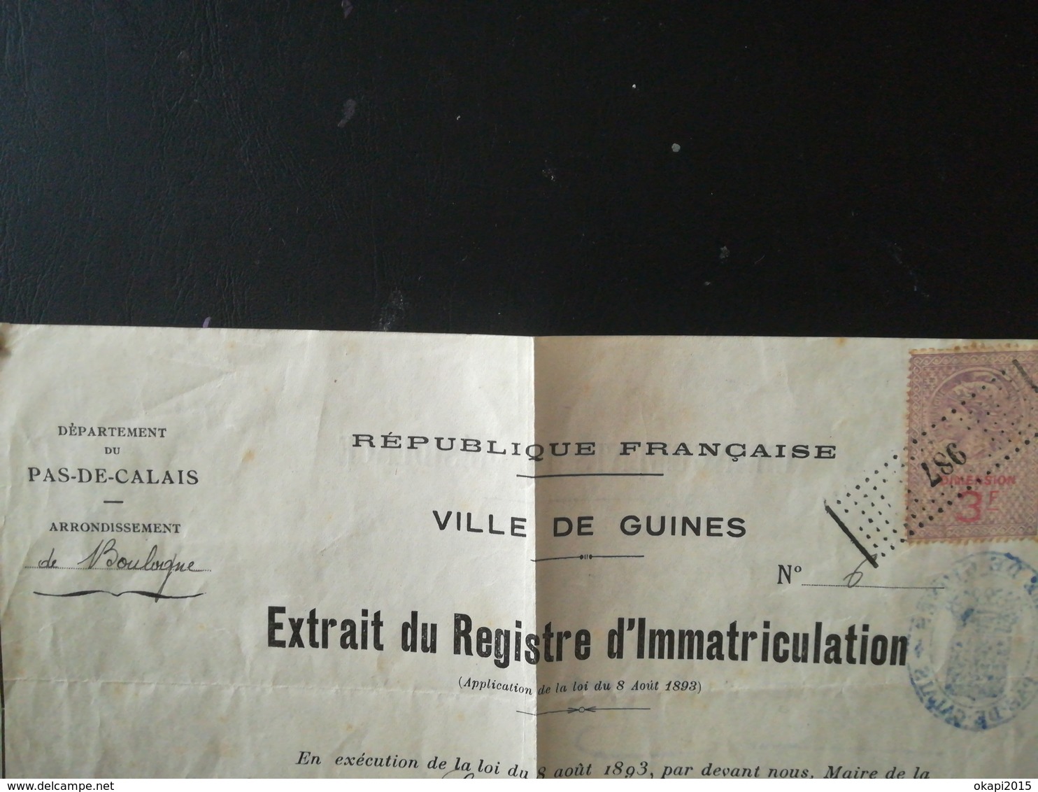 EXTRAIT DU REGISTRE D IMMATRICULATION D UN BELGE QUI S INSTALLE À GUINES PAS -  DE -  CALAIS  FRANCE TIMBRE FISCAL 1921 - Documents Historiques