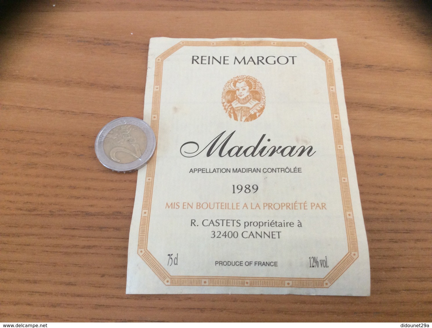 étiquette De Vin « MADIRAN - REINE MARGOT - R. CASTETS - CANNET (32) » 1989 - Madiran