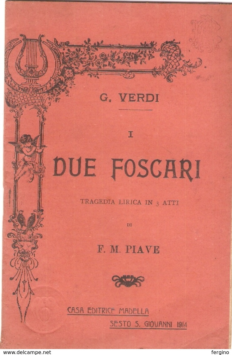 G.VERDI - I DUE FOSCARI - TRAGEDIA LIRICA IN TRE ATTI - Cinéma Et Musique