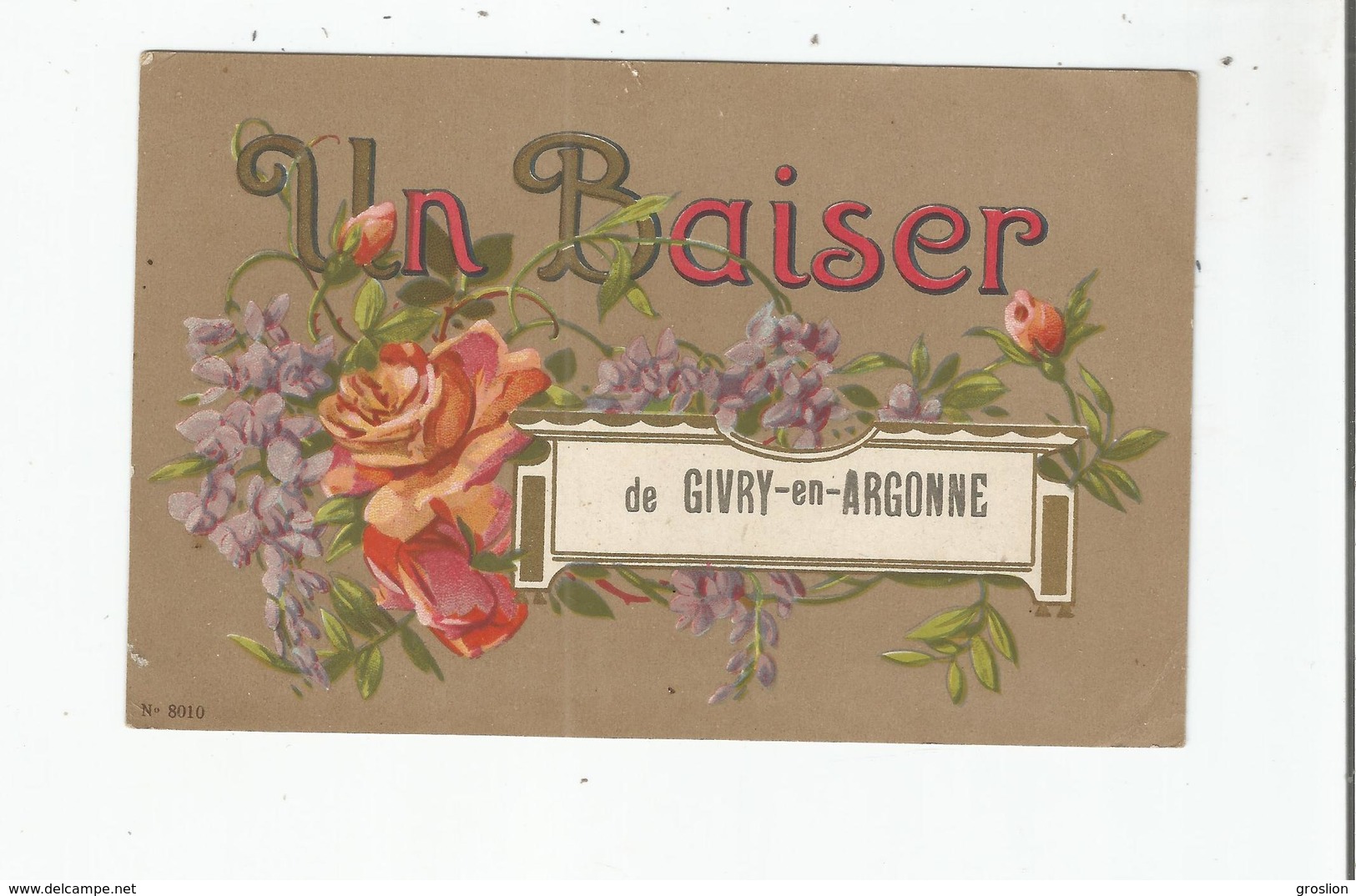 GIVRY EN ARGONNE (MARNE) 8010  CARTE FANTAISIE UN BAISER DE GIVRY EN ARGONNE (DECOR FLEURS) 1919 - Givry En Argonne