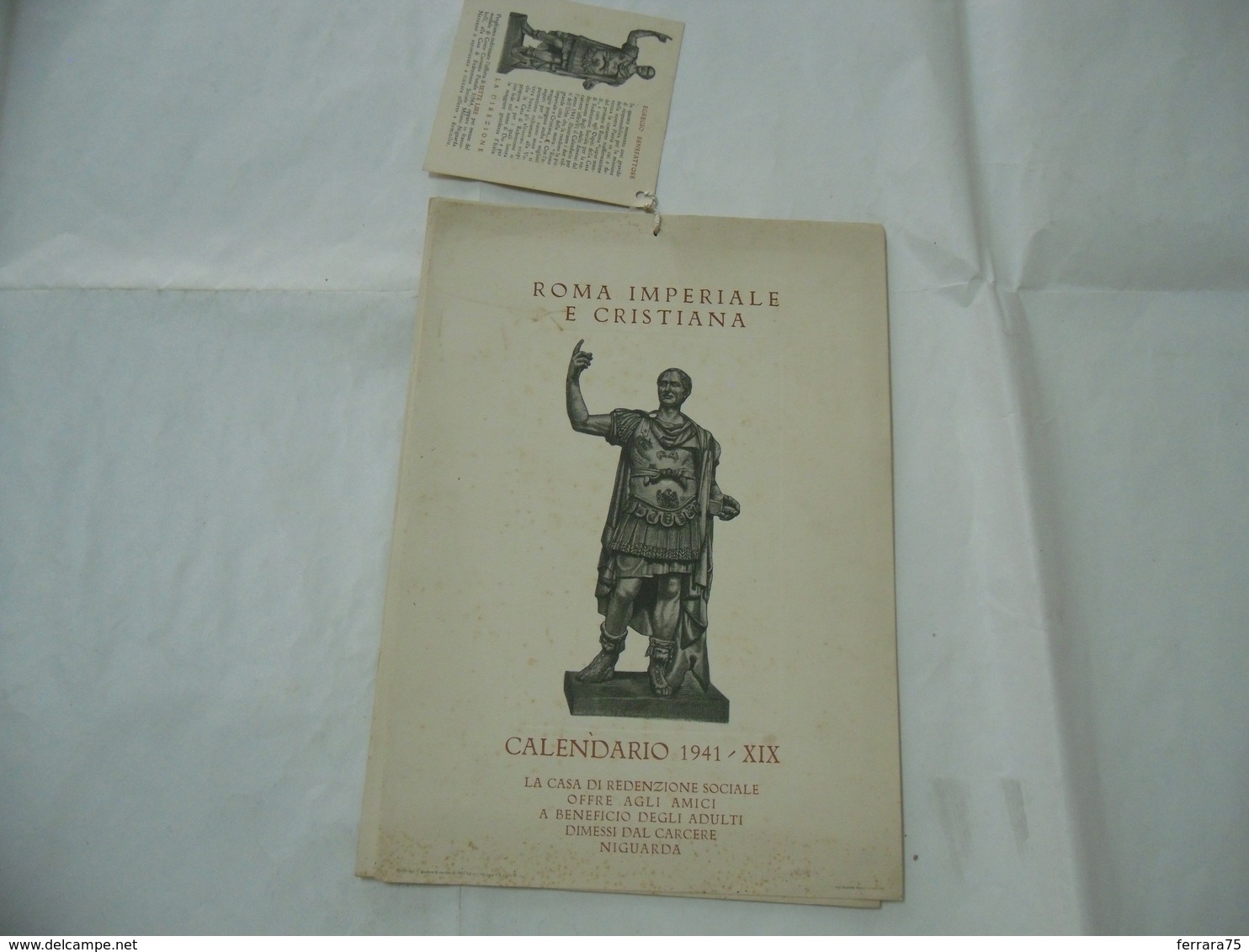 WW2 CALENDARIO ROMA IMPERIALE E CRISTIANA  DANDOLO BELLINI 1941 CARCERE NIGUARDA - Petit Format : 1941-60