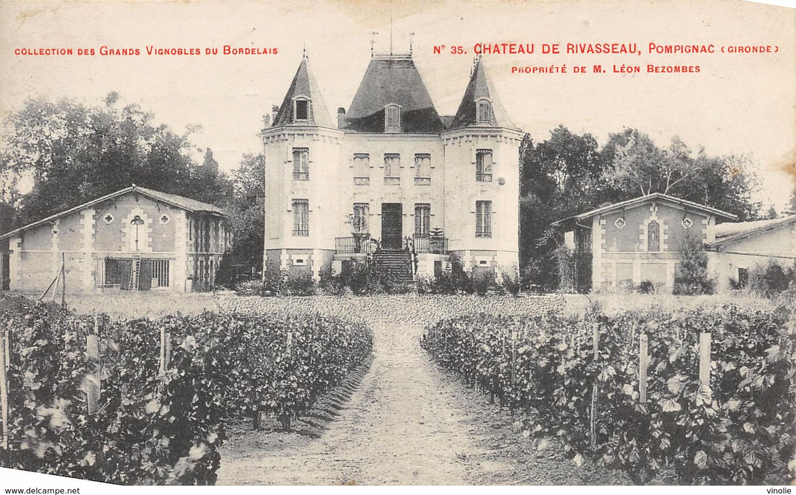 D-18-3245 : POMPIGNAC. CHATEAU DE RIVASSEAU A M. LEON BEZOMBES. GRAND VIGNOBLE BORDELAIS. - Other & Unclassified