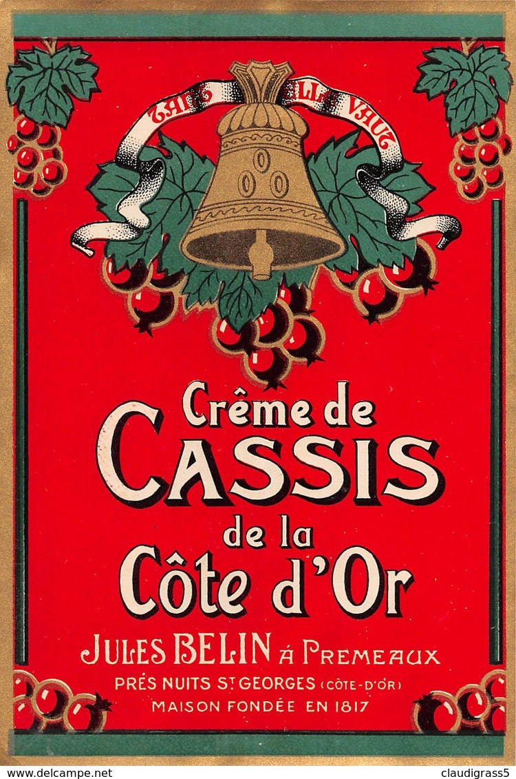 0257 "CREME DE CASSIS DE LA COTE D'OR" ETICHETTA ORIG. - Altri & Non Classificati