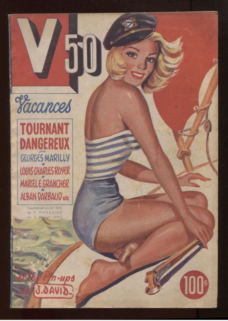 Lot 3 V Magazines N°s Spéciaux Pin-ups Dessins J David V48 Été V49 Vacances V50 Vacances Port France 6,40€ - 1900 - 1949