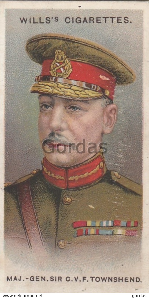 Great Britain - Major General Charles Vere Ferres Townshend - No. 26 - Wills's Cigarettes - Allied Army Leaders - Wills