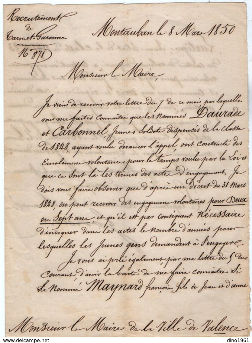 VP13.168 - MILITARIA - Lettre Du Capitaine GONDON à MONTAUBAN Pour Mr Le Maire De VALENCE Au Sujet Du Recrutement - Documentos