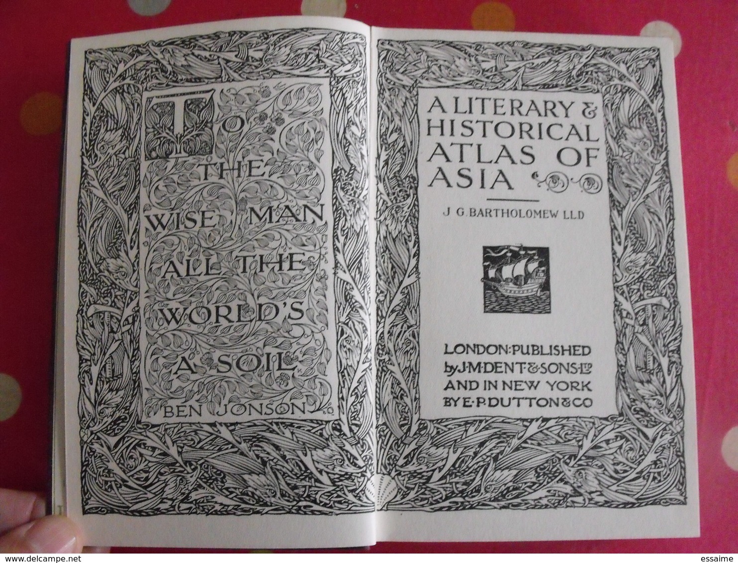 A Literary & Historical Atlas Of Asia. Bartholomew. Dent, London, 1912 - Europe