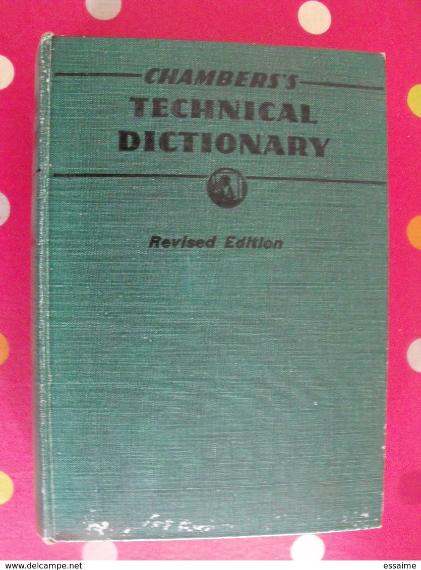 Chamber's Technical Dictionary. Tweney, Hughes. 1945 - Linguistique