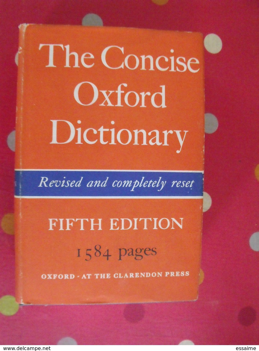 The Concise Oxford Dictionary. 1964. Dictionnaire En Anglais - Education/ Teaching