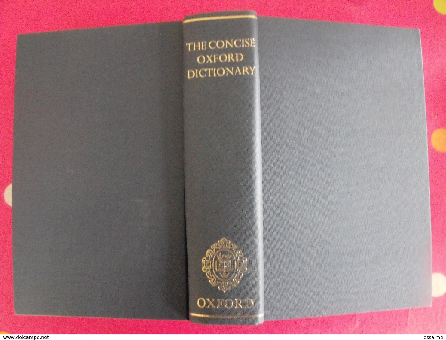 The Concise Oxford Dictionary. 1964. Dictionnaire En Anglais - Éducation/ Enseignement