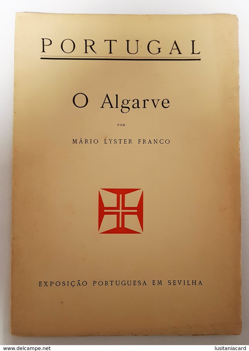 ALGARVE- MONOGRAFIAS- « O Algarve» ( Autor:Mário Lister Franco- 1929) - Livres Anciens