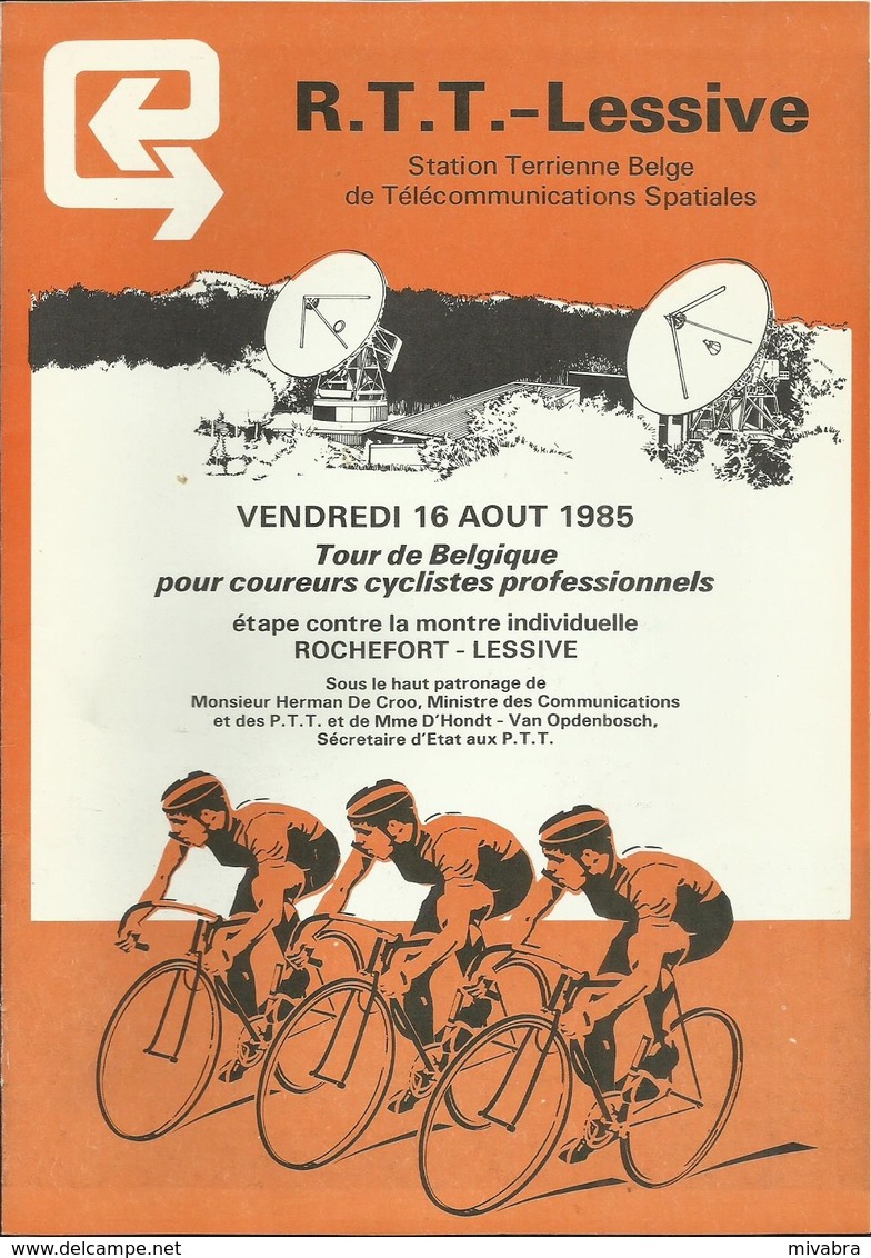 TOUR DE BELGIQUE COUREURS CYCLISTES PROF. 16-8-1985 - étappe Contre La Montre ROCHEFORT - LESSIVE - RTT - SABENA - Cyclisme