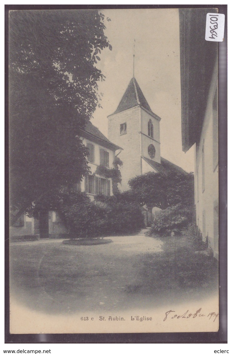 ST AUBIN - L'EGLISE - TB - Saint-Aubin/Sauges