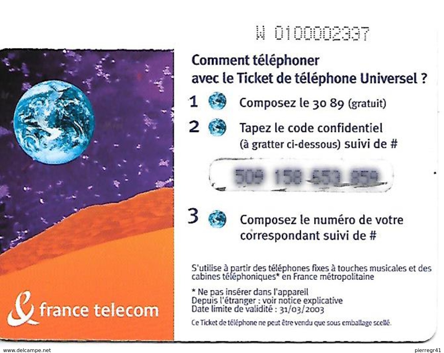 TICKET TELEPHONE-FRANCE- PU47-La GRENOUILLE-- Code /3/3/3/3---31/03/2003-TBE- - Tickets FT