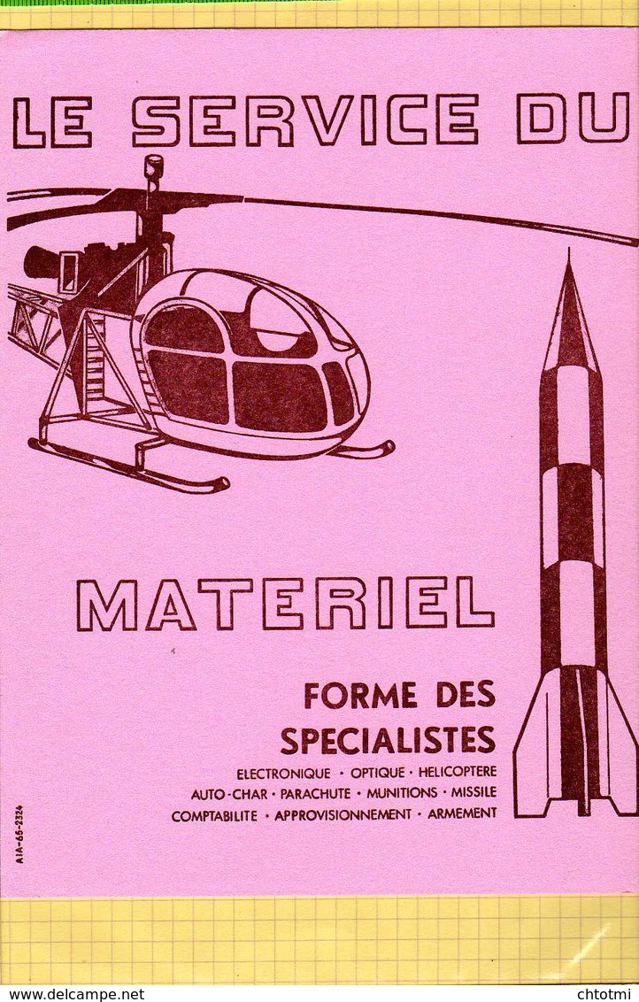 BUVARD : Le Service Du Materiel Auto Char Helicopteres Fusées  Electronique - Electricité & Gaz