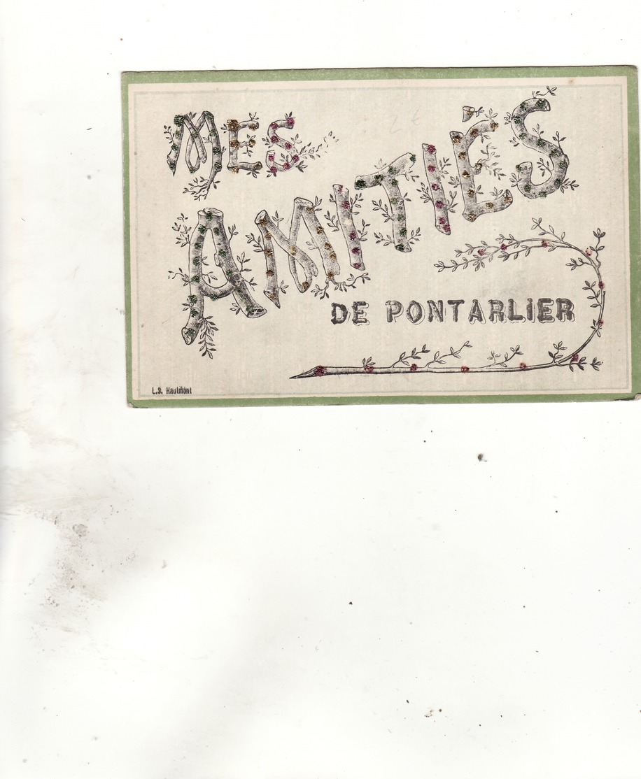 Mes Amities De Pontarlier - Pontarlier