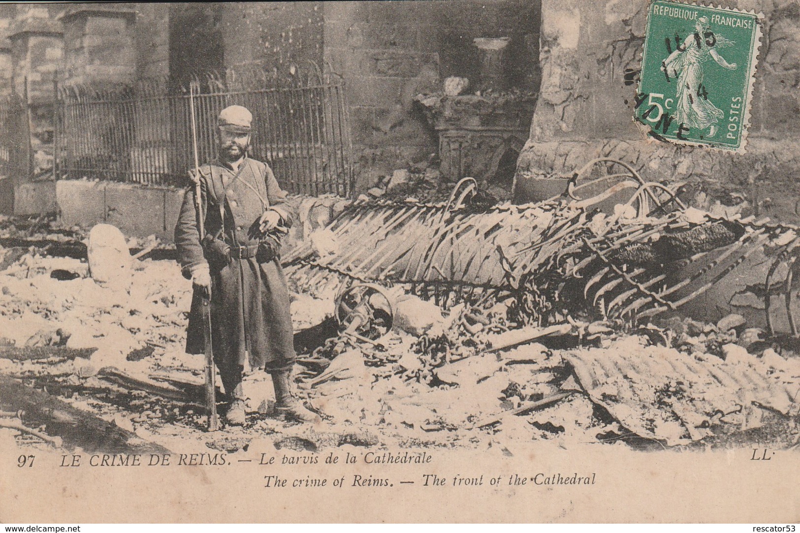 Rare Cpa Crime De Reims Le Parvis De La Cathédrale Avec Soldat En Arme Au Premier Plan - 1914-18