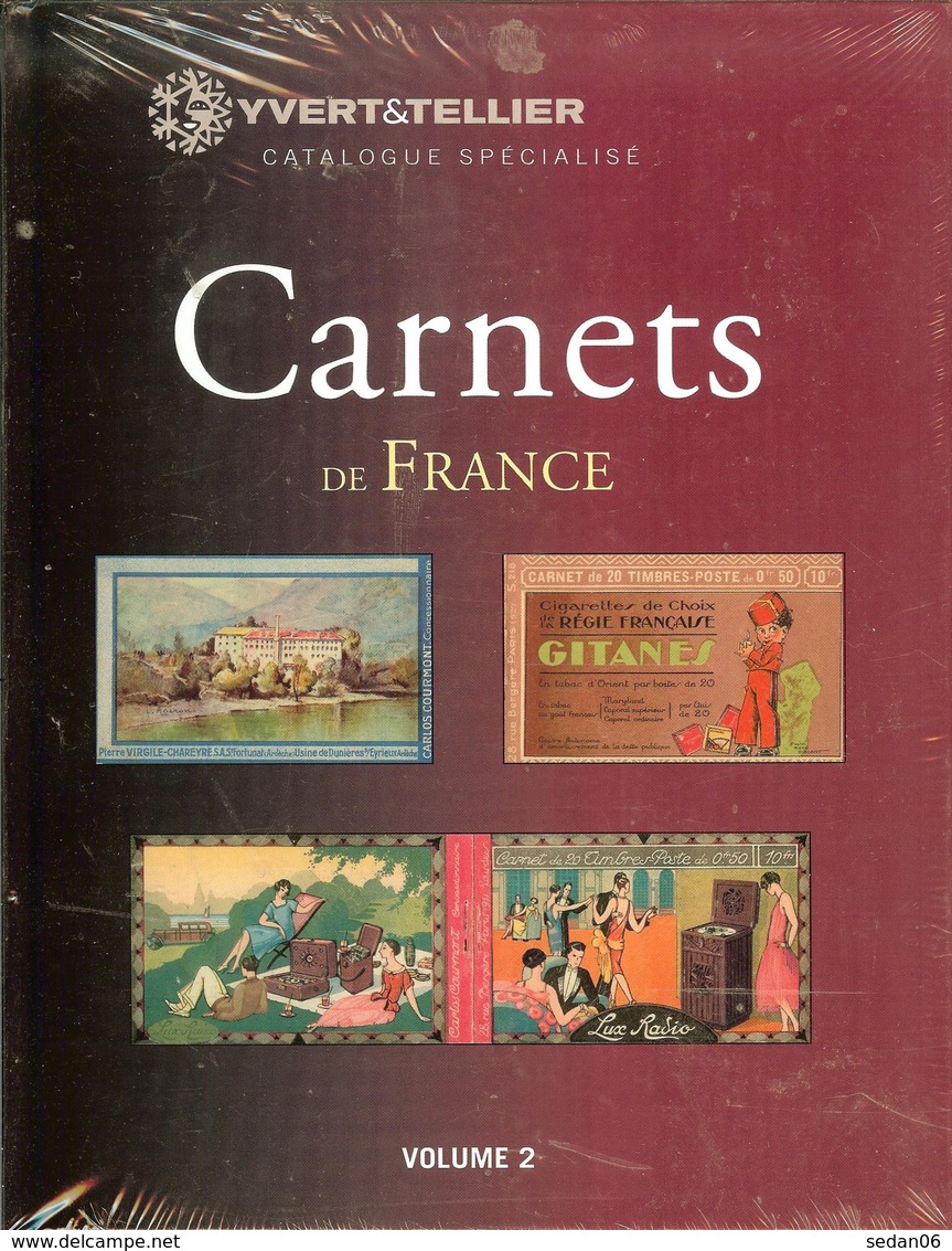 YVERT & TELLIER - CATALOGUE Des CARNETS De FRANCE VOL. N°2 (neuf) - France