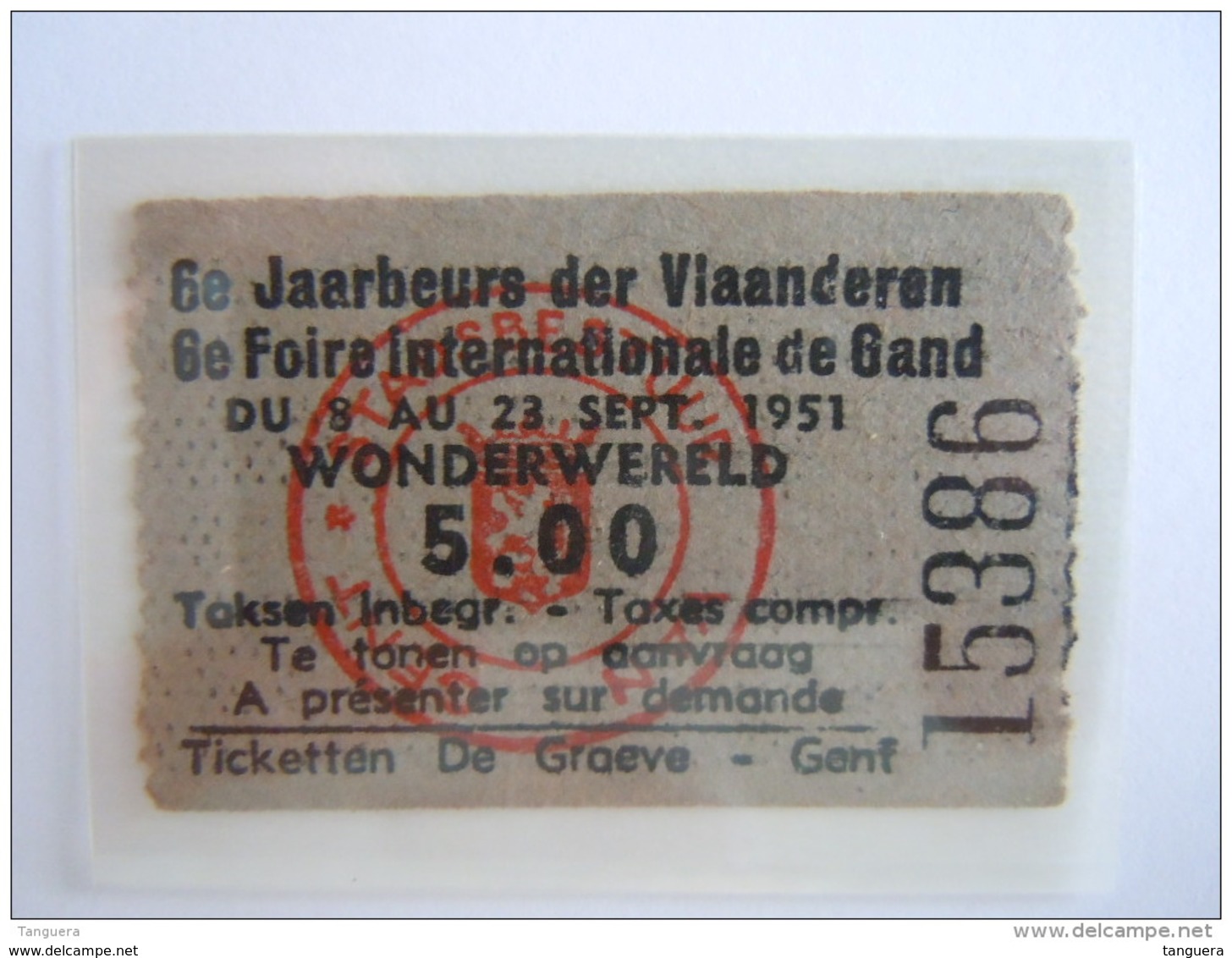 Ticket Gent Gand 6e Jaarbeurs Der Vlaanderen Foire Internationale De Gand 1951 - Toegangskaarten