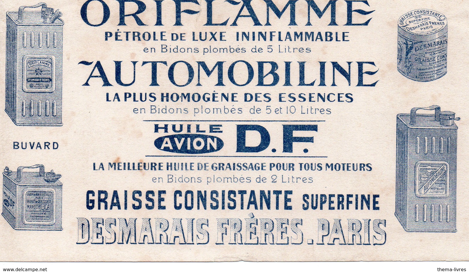 Paris : Buvard ORIFLAMME   ESSENCE PETROLE GRAISSE.. (PPP8611) - Transports