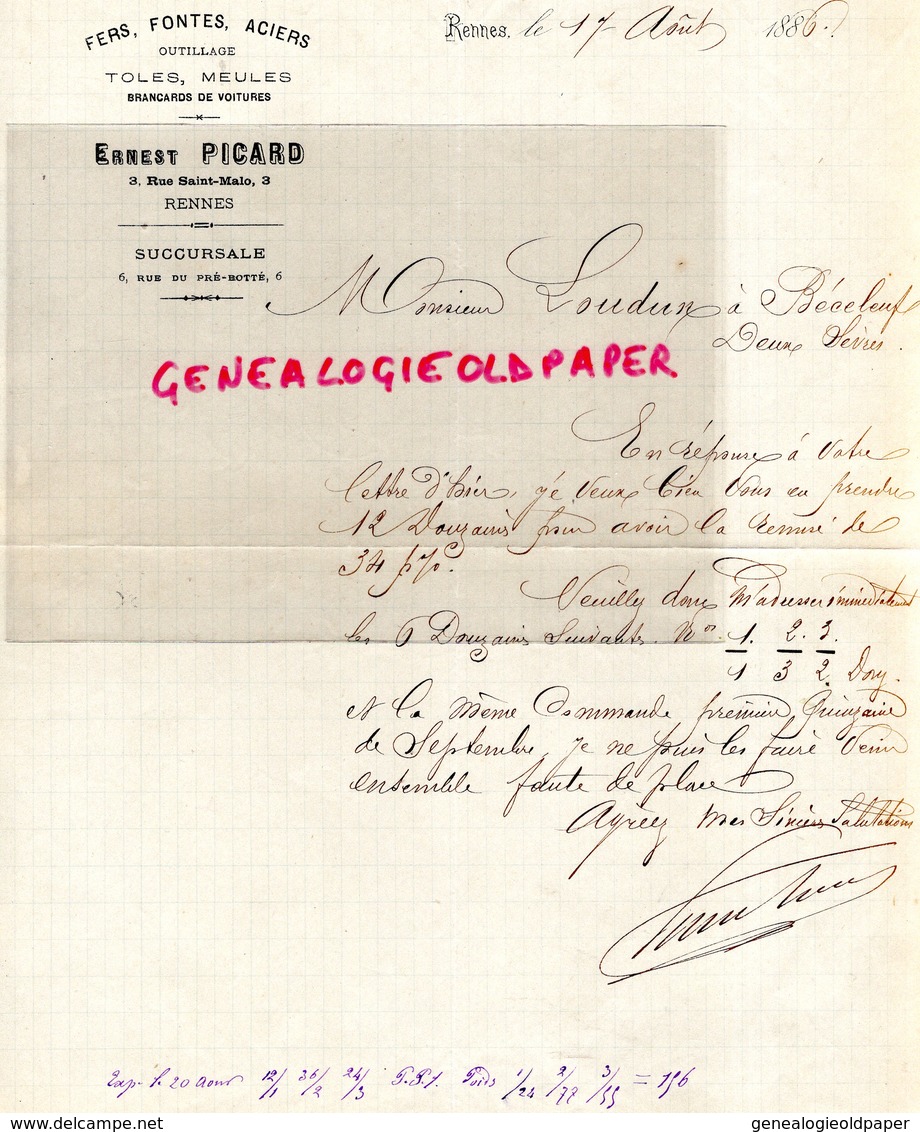 35- RENNES - RARE LETTRE MANUSCRITE SIGNEE 1886 ERNEST PICARD- FERS FONTES ACIERS-OUTILLAGE-6 RUE PRE BOTTE- - Old Professions