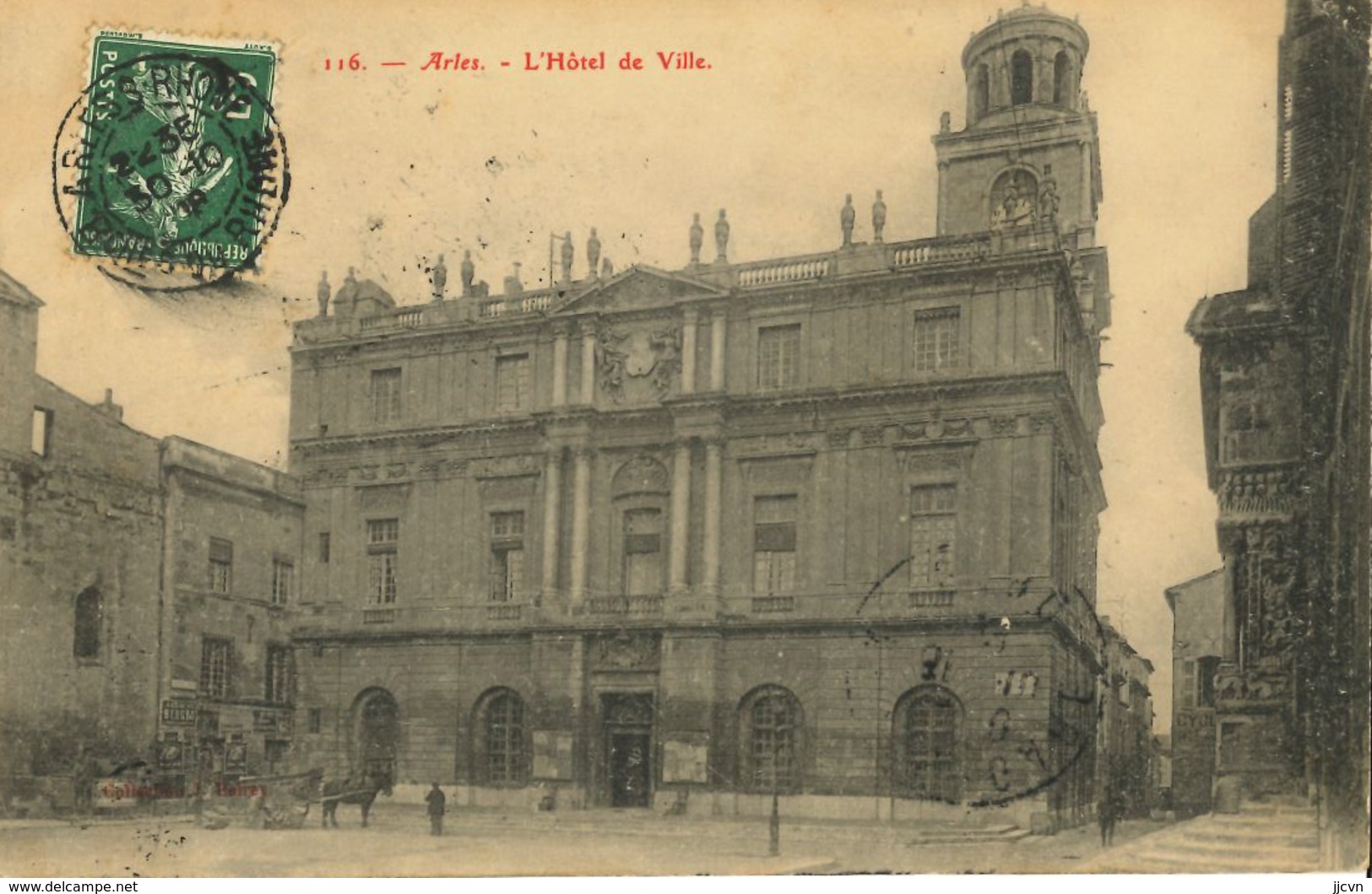 13 - Arles - L' Hôtel De Ville (Cliché Pas Courant) - Arles