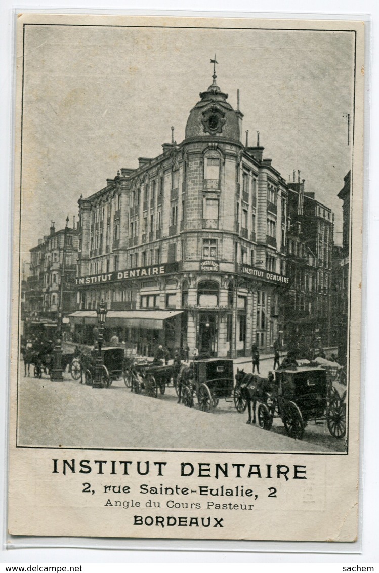 33 BORDEAUX Carte RARE Institut Dentaire Paul BARIL 2 Rue Sainte Eulalie PUBLICITE Pour Le Cabinet  E  /D23-S2018 - Bordeaux