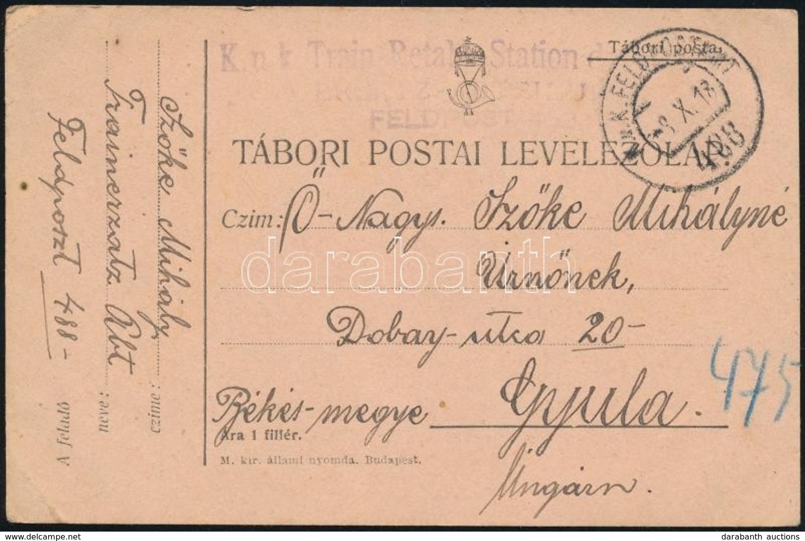 1918 Tábori Posta Képeslap 'K.u.k. Train-Retabl-Station Des A.O.K. Ersatz-Abteil' + 'FP 488' - Sonstige & Ohne Zuordnung