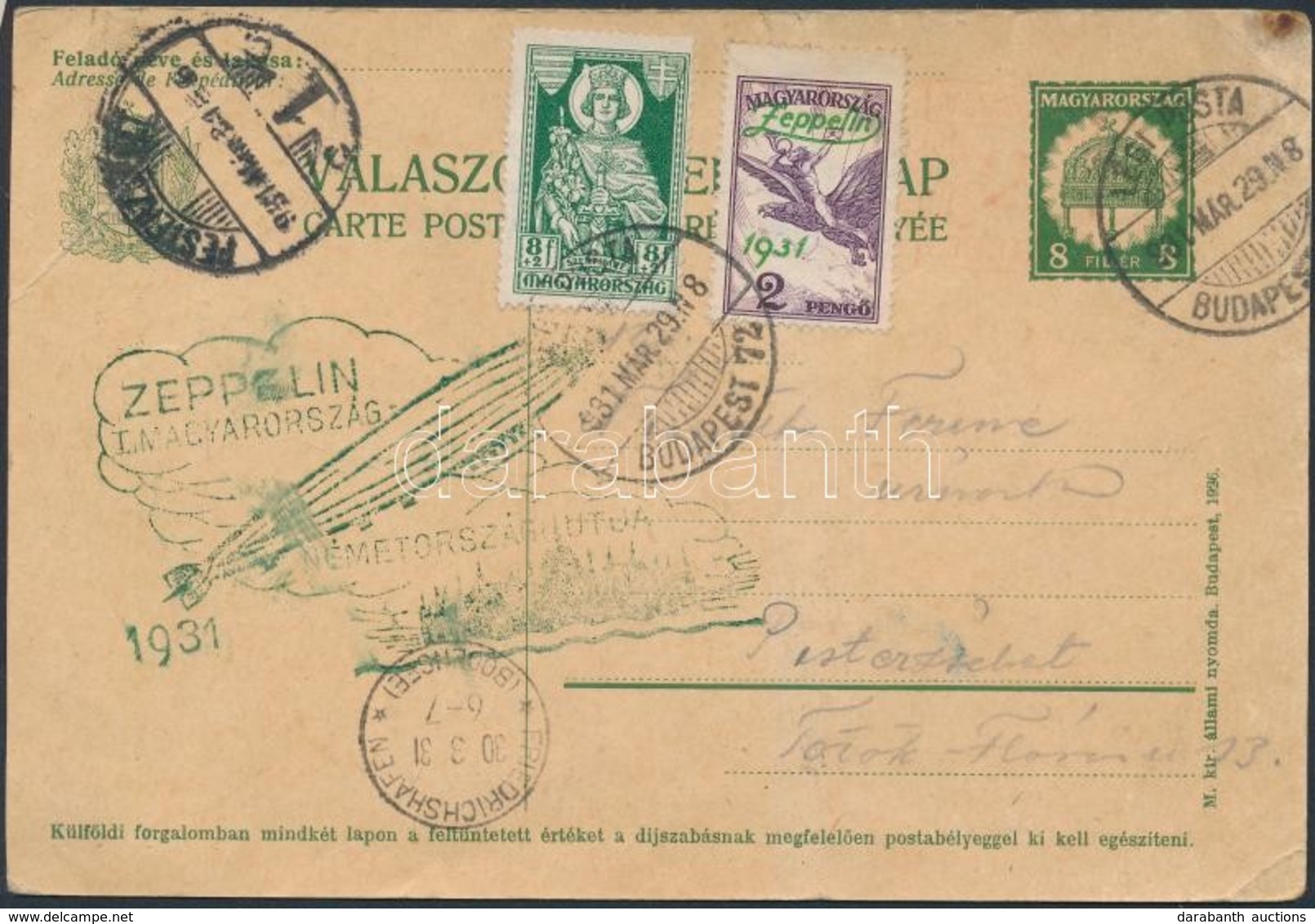 1931 Zeppelin Magyarországi útja Válaszos Díjjegyes Levelezőlap Zeppelin 2P Bélyeggel, Budapest - Friedrichshafen Repülé - Altri & Non Classificati