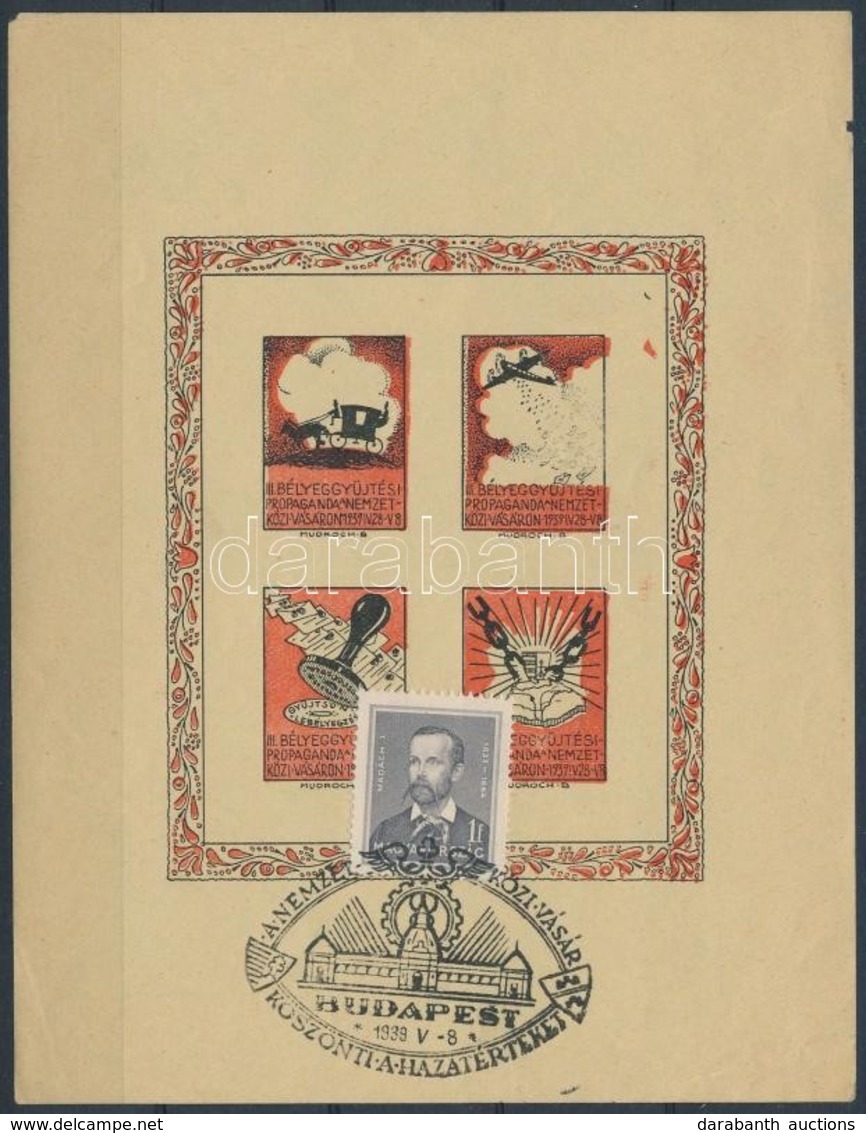 O 1939/1bb III. Bélyeggyűjtési Propaganda Emlékív Arcképek 1f Bélyeggel és Alkalmi Bélyegzéssel (8.000) - Autres & Non Classés