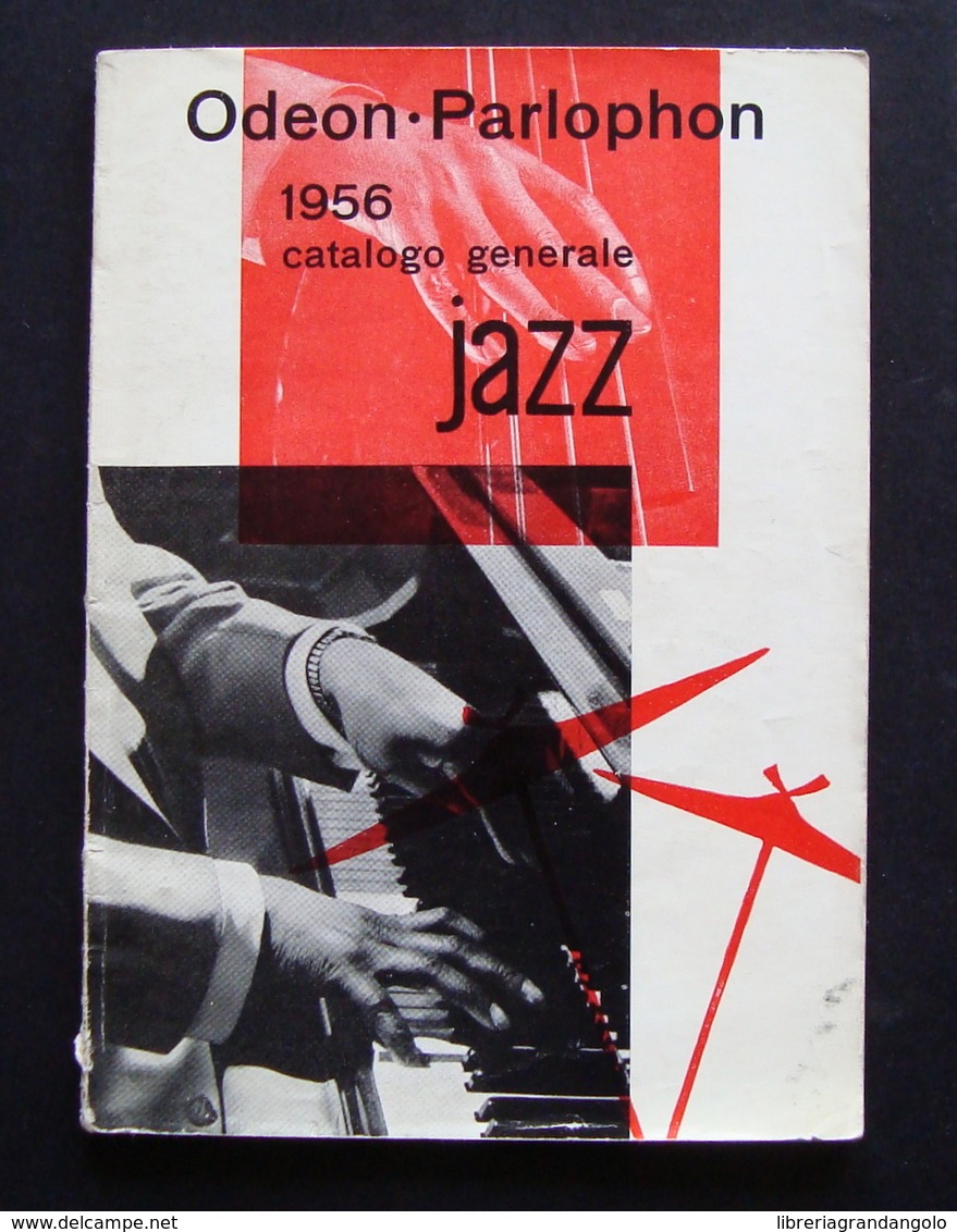 JAZZ CATALOGO GENERALE  ODEON PARLOPHON CARISCH 1956 AMSTRONG - Non Classificati