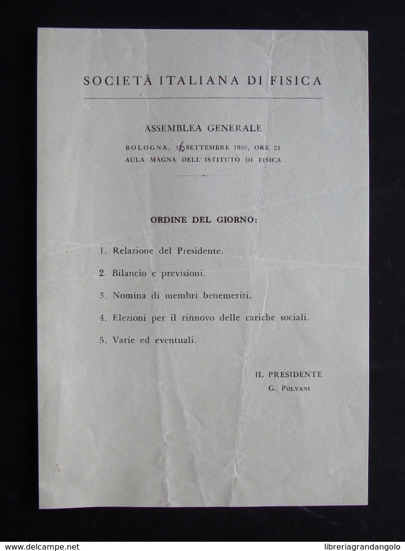 XXXVI CONGRESSO DELLA SOC IT DI FISICA CELEBRAZIONI RIGHI COMUNICAZIONI 1950 - Non Classificati