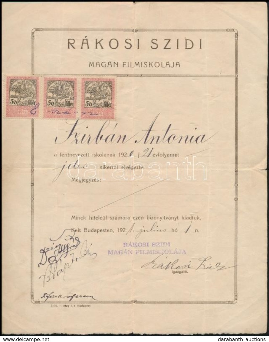 1921 Rákosi Szidi Magán Filmiskolája Bizonyítványa, Aláírásokkal, Okmánybélyegekkel - Non Classés
