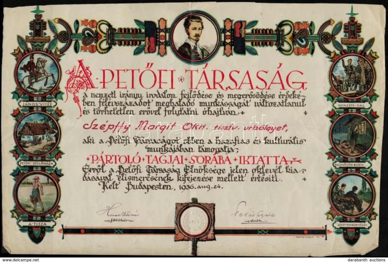 1936 Petőfi Társaság Díszes Pártoló Tagságáról Szóló Oklevele, Szárazpecséttel, Pekár Gyula (1866-1937) író, Elnök (1920 - Non Classés