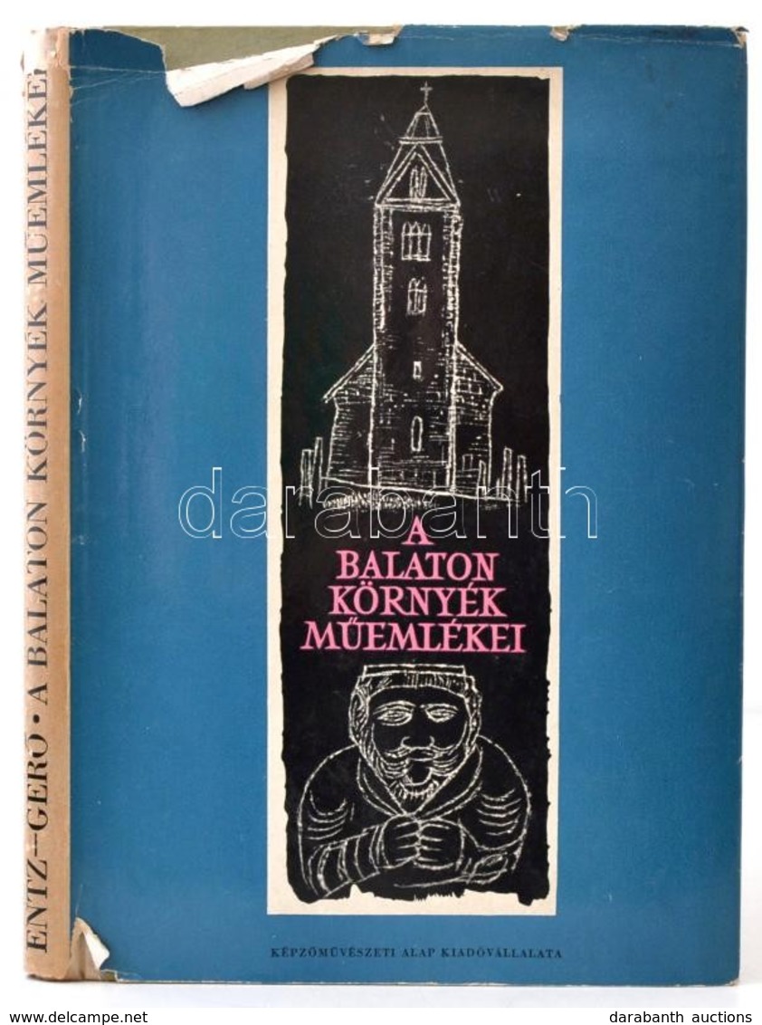 Entz Géza - Gerő László: A Balaton Környék Műemlékei. Bp., 1958, Képzőművészeti Alap Kiadóvállalata. Félvászon Kötés, Pa - Altri & Non Classificati