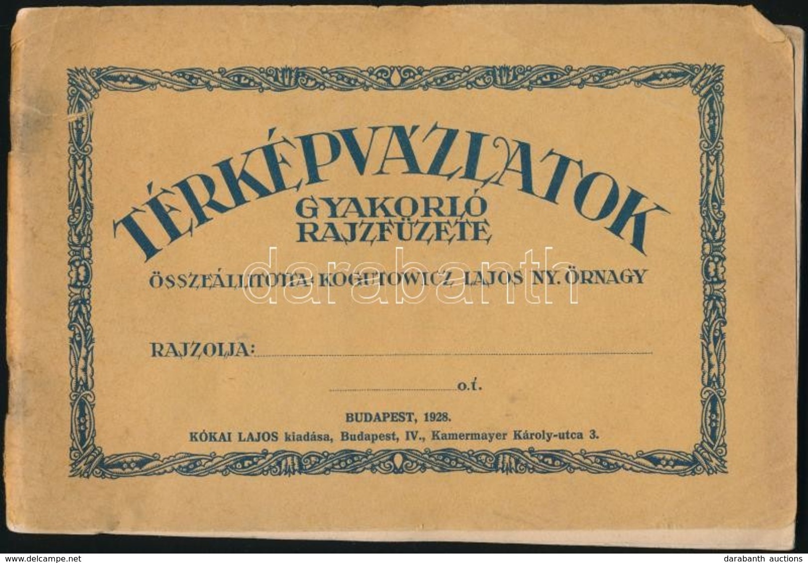 1928 Bp., Térképvázlatok Gyakorló Rajzfüzete, összeállította: Kogutowicz Lajos, Használatlan, 32p - Autres & Non Classés