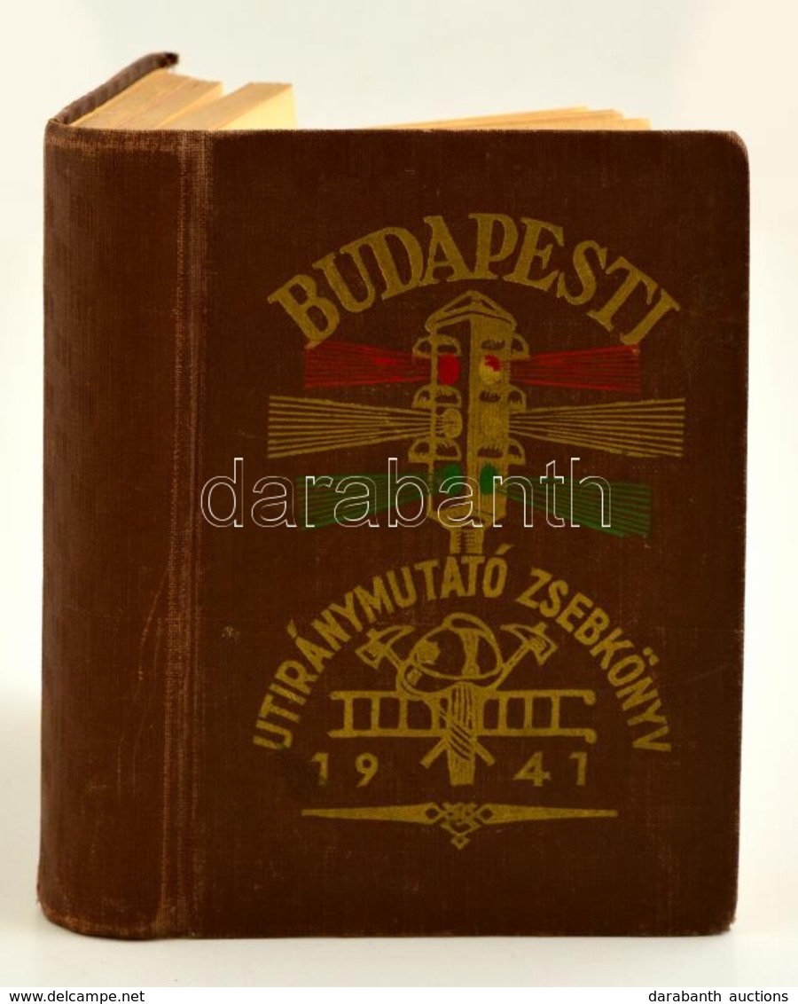 1941 Budapest Székesfőváros Utcáinak Utiránymutató Zsebkönyve és Címtára. Szerk.: Dr. Török Antal. Egészvászon-kötés, A  - Non Classificati