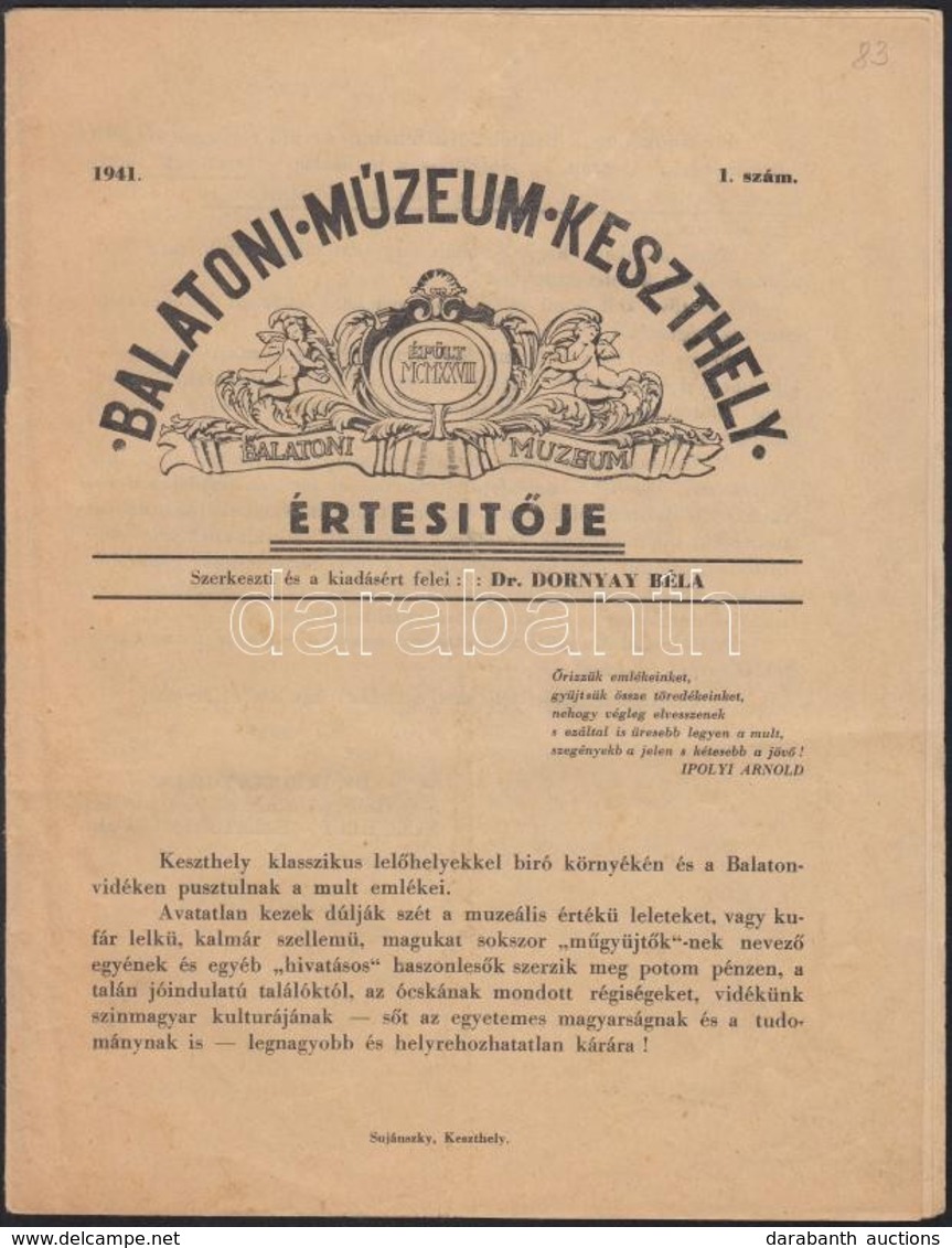 1941 Balatoni Múzeum Keszthely értesítője 1. Szám. Szerk.: Dr. Dornyay Béla, Keszthely, Sujánszky, 16 P. - Non Classificati