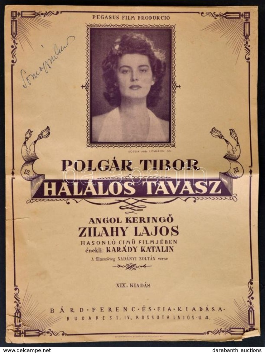 Cca 1943 A Halálos Tavasz C. Film Zenéjének Kottája Karády Katalinnal A Címlapon - Non Classificati