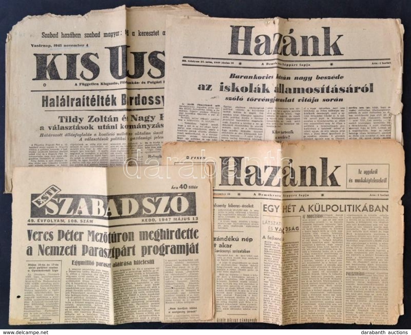 1945-1948 4 Db újság. Kis, Újság, Hazánk, Szabad Szó - Non Classificati