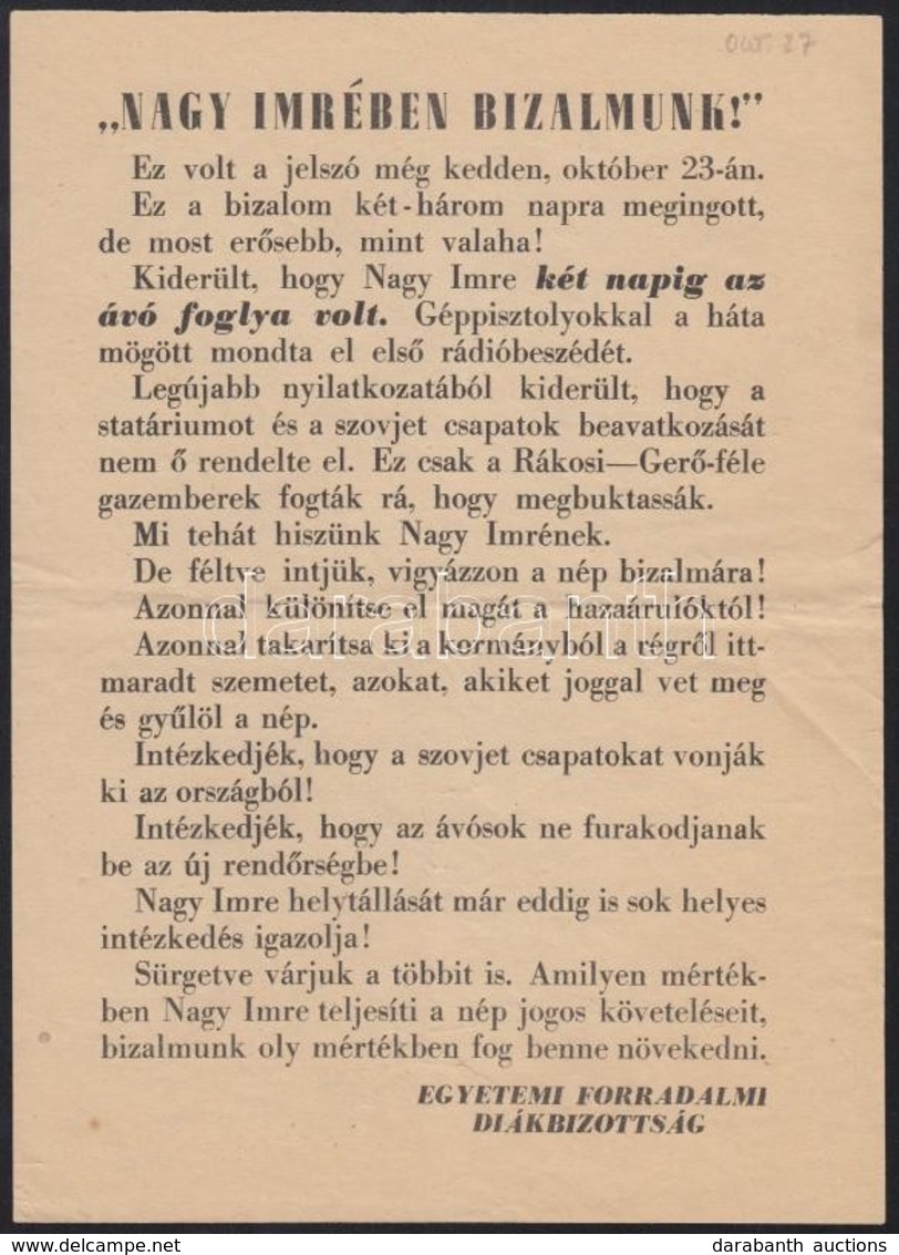 1956 'Nagy Imrében A Bizalmunk!', Egyetemi Forradalmi Diákbizottság Röplapja, 21x14 Cm - Non Classificati