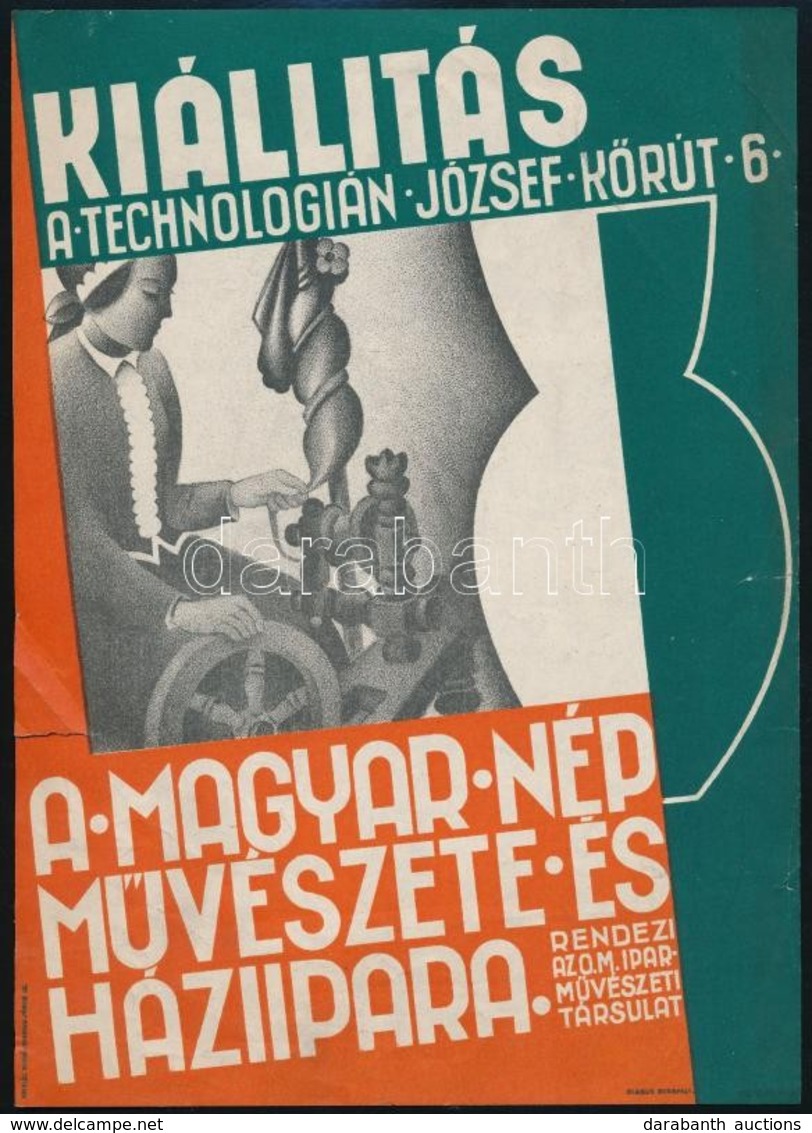 Cca 1930 Végh Gusztáv (1889-1937): A Magyar Nép Művészete és Háziipara, Kiállítás Villamos Plakát, Szélein Kis Szakadás, - Autres & Non Classés