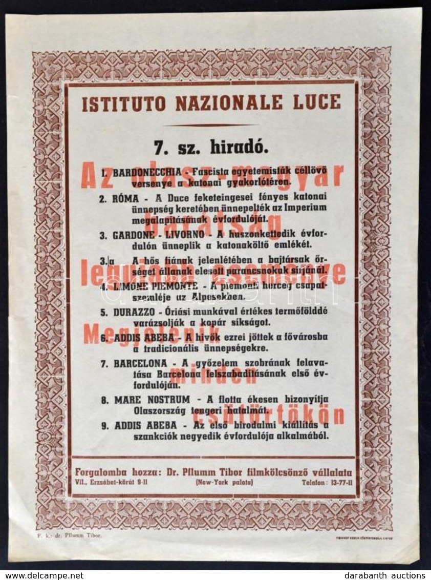 1940 Istituto Nazionale Luce 7. Sz. Hiradója, Kisplaták, Bp., Pflumm Tibor Filmkölcsönző Vállalata, Kispest, Fischhof He - Autres & Non Classés