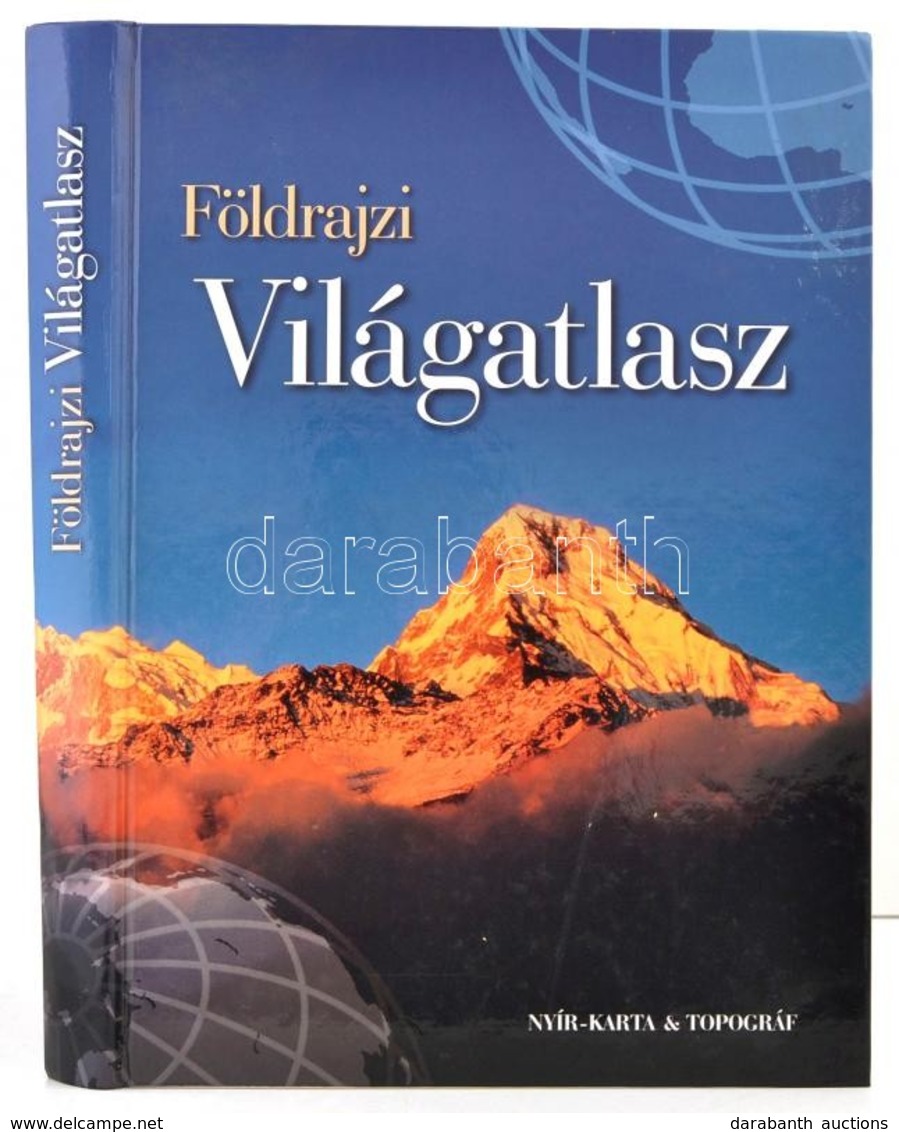 Földrajzi Világatlasz Országlexikonnal. Nyíregyháza, 2003, Nyír-Karta Bt.-Topográf Térképészeti Kft. Kiadói Kartonált Pa - Non Classificati